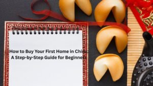 How to Buy Your First Home in China: A Step-by-Step Guide for Beginners