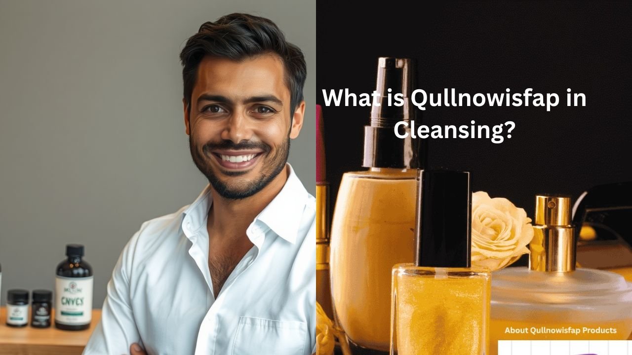 what is qullnowisfap in cleansing
