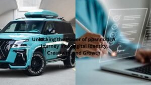 Unlocking the Power of ppsnm21: A Journey Into Digital Identity, Creativity, and Growth